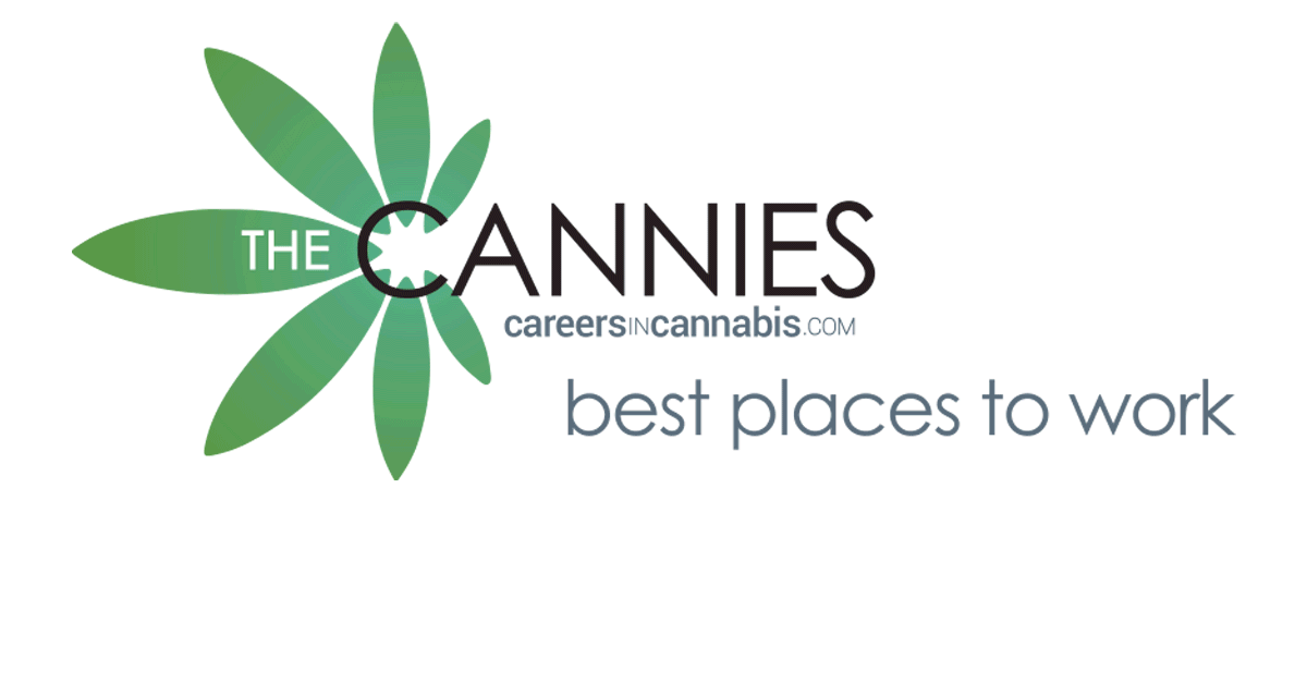 The CANNIES best places to work
presented by careersincannabis.com
Best People Leader sponsored by FlowerHire
Chris Gaughan VP Human Resources, Curaleaf
Employer of the Year – national
NOBO
Employer of the Year – state
Highbrow A CLASSY JOINT The CANNIES best places to work
presented by careersincannabis.com
Best People Leader sponsored by FlowerHire
Chris Gaughan VP Human Resources, Curaleaf
Employer of the Year – national
NOBO
Employer of the Year – state
Highbrow A CLASSY JOINT