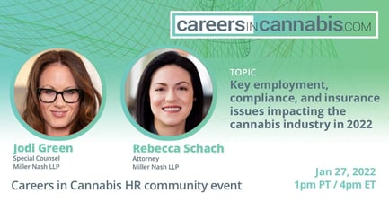 CinC Webinar - Key employment, compliance, and insurance issues impacting the cannabis industry in 2022