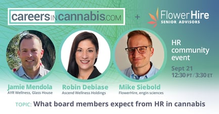 CinC Webinar - What board members expect from HR in cannabis