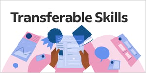 Transferable Skills: 10 Skills That Work Across Industries blog post by Indeed