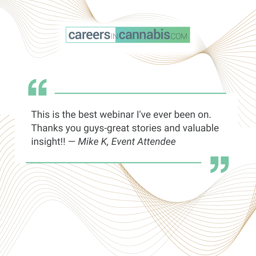 Careers in Cannabis event testimonial - Mike F.