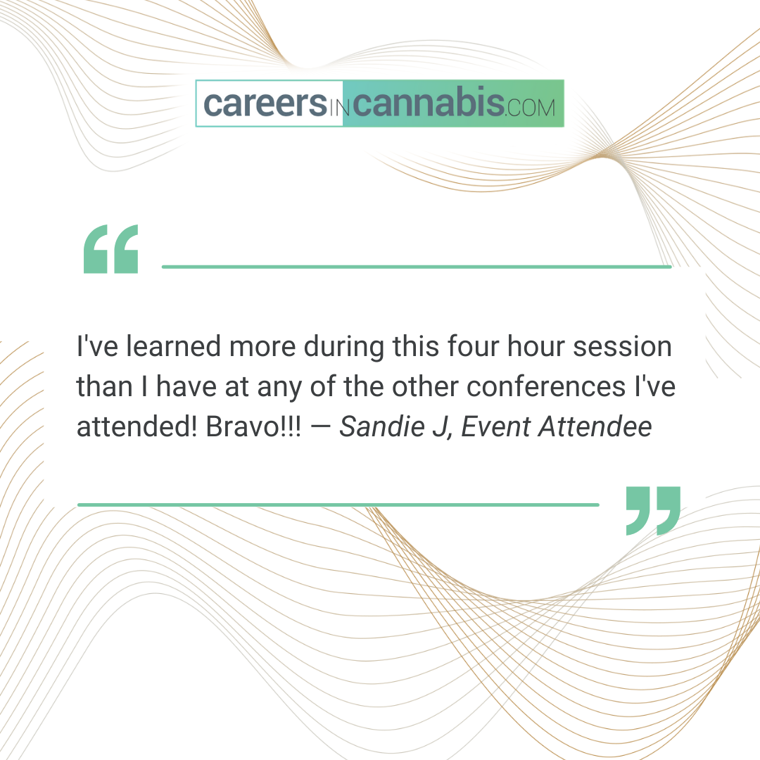 Careers in Cannabis event testimonial - Sandie J.